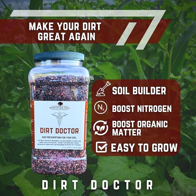 Dirt Doctor Food Plot Seed Mix for Deer, Perfect for Rebuilding Topsoil, Breaking up Compaction, and Recharging Nutrients, Buckwheat, Grain Sorghum, 2 Clovers, Tillage Radishes
