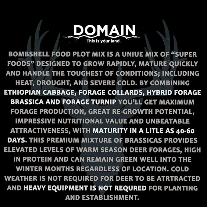 Domain Outdoor Bombshell Food Plot Seed for Deer, 1/2 Acre, Designed to Handle The Toughest Conditions, Quick Establishment - Ethiopian Cabbage, Forage Collards, Hybrid Forage Brassica, Forage Turnip