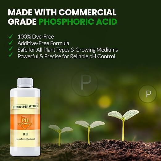 Humboldts Secret pH Down for Plants | Liquid pH Adjuster and Balancer for Soil Coco Hydroponics | Concentrated Phosphoric Acid Solution Supporting Nutrient Uptake and Strong Growth | 8 Ounce